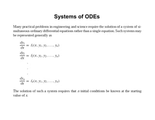 Systems of ODEs
 