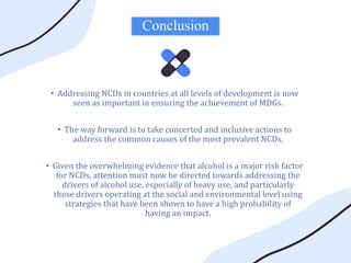 alcohol consumption and NCDs | PPTX