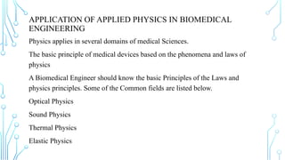 Applied Physics Basics used in Physcis, Engineering, and Knowledge | PPTX