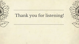 Thank you for listening!
 