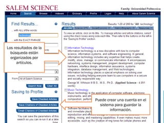 © 2 0 1 0 . E G C T I - U P R
Los resultados de la
búsqueda están
organizados por
artículos.
Puede crear una cuenta en el
sistema para guardar la
información.
 