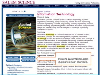 © 2 0 1 0 . E G C T I - U P R
Presione para imprimir, citar,
guardar o enviar el artículo.
 