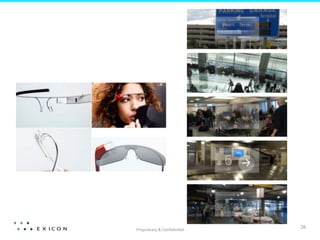 Proprietary	
  &	
  Conﬁden?al	
  
                                     26	
  
 