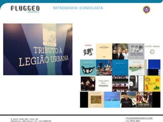 NETNOGRAFIA: ICONOCLASTA
 