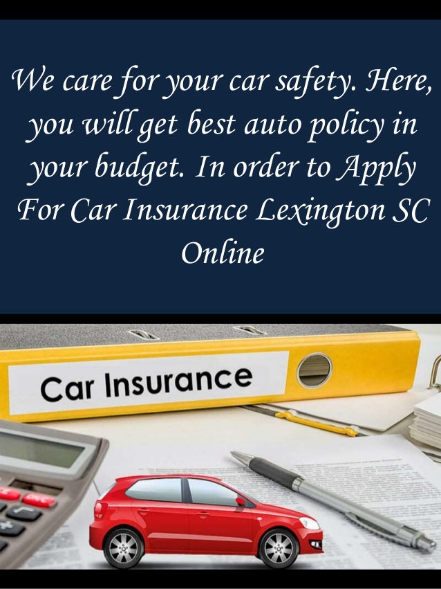 Apply For Car Insurance Lexington SC Online