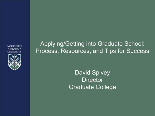 Applying Getting Into Grad School Ppt