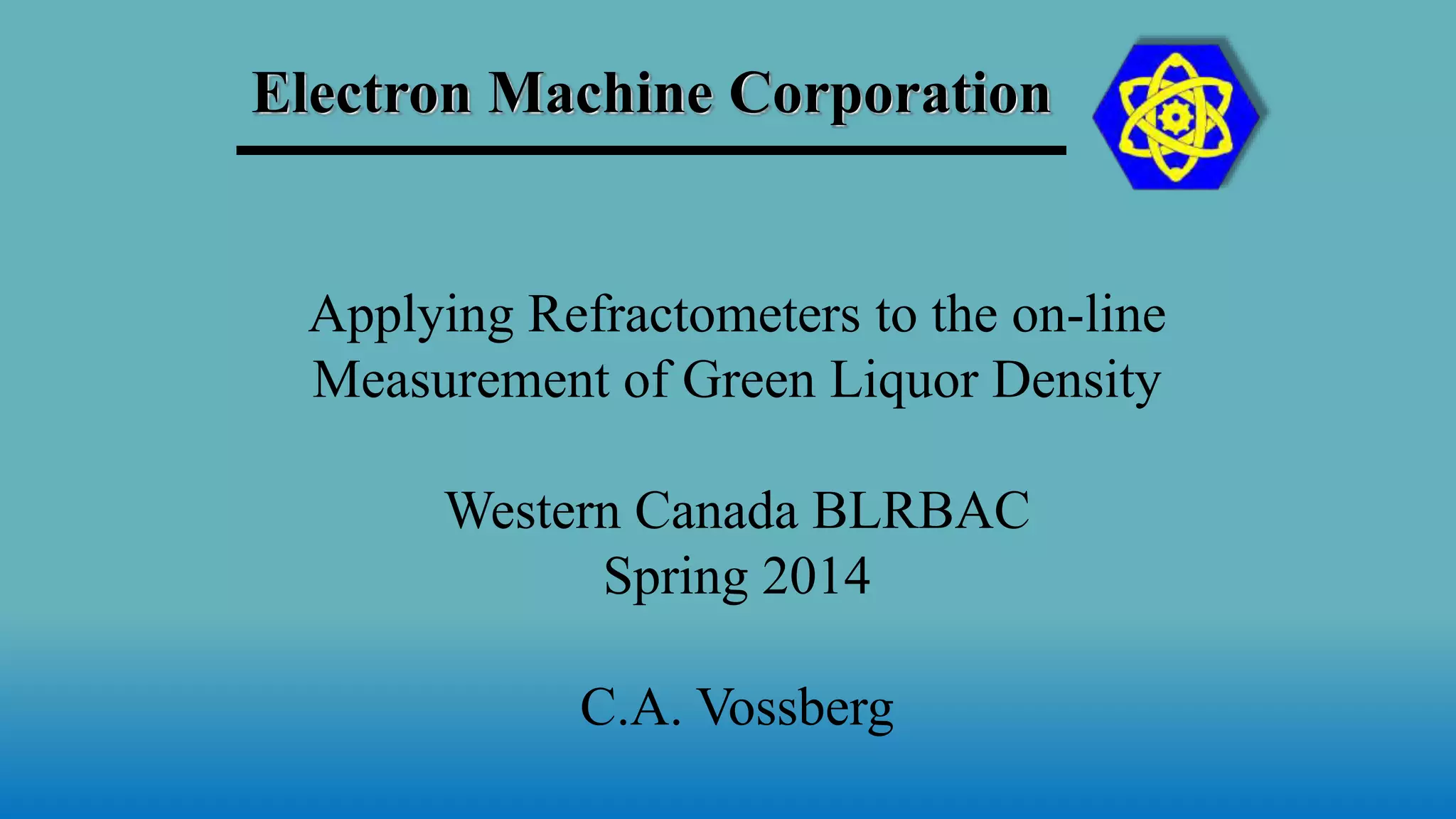 Applying Refractometers to the Online Measurement of Green Liquor