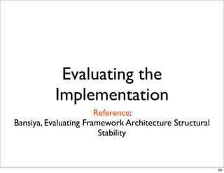 Applying the scientific method in Software Evaluation