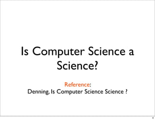 Applying the scientific method in Software Evaluation