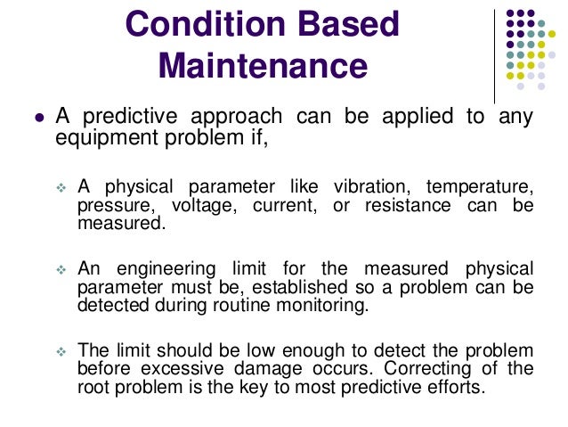 Applying Condition Based Monitoring Approach in Engineering Manageme…