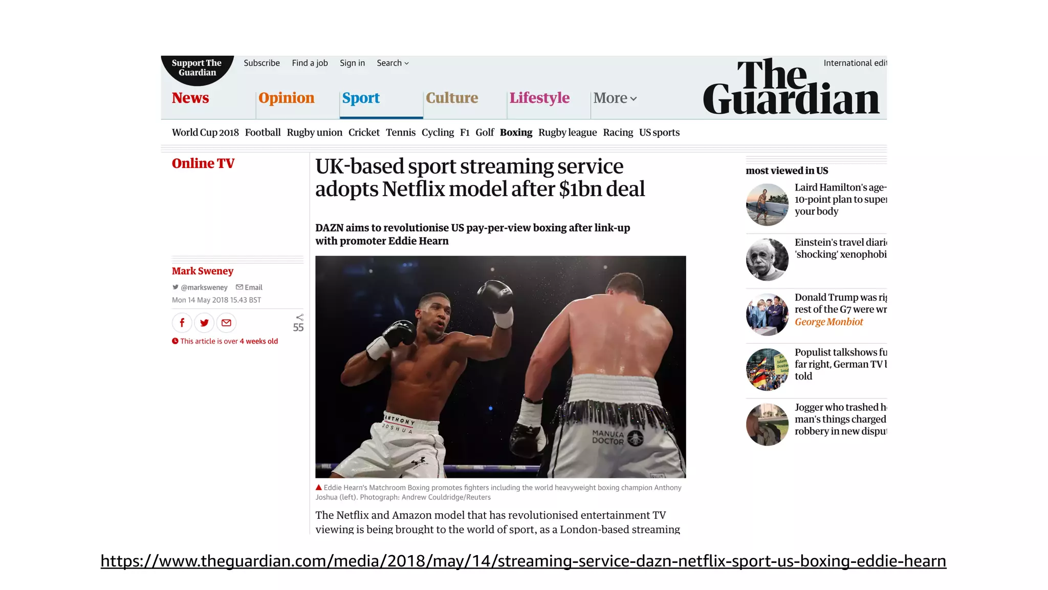 https://www.theguardian.com/media/2018/may/14/streaming-service-dazn-netﬂix-sport-us-boxing-eddie-hearn
 