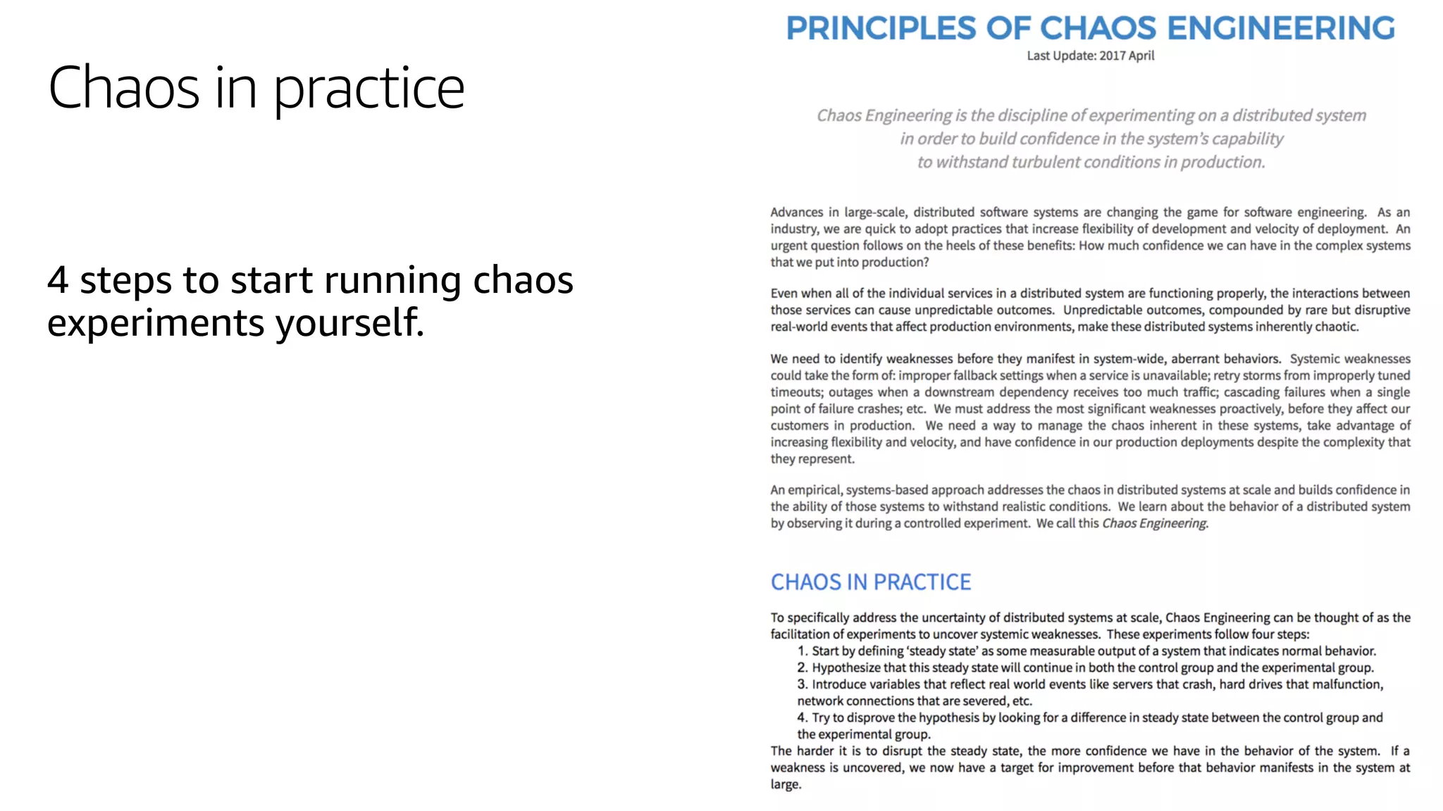 Chaos in practice
4 steps to start running chaos
experiments yourself.
 