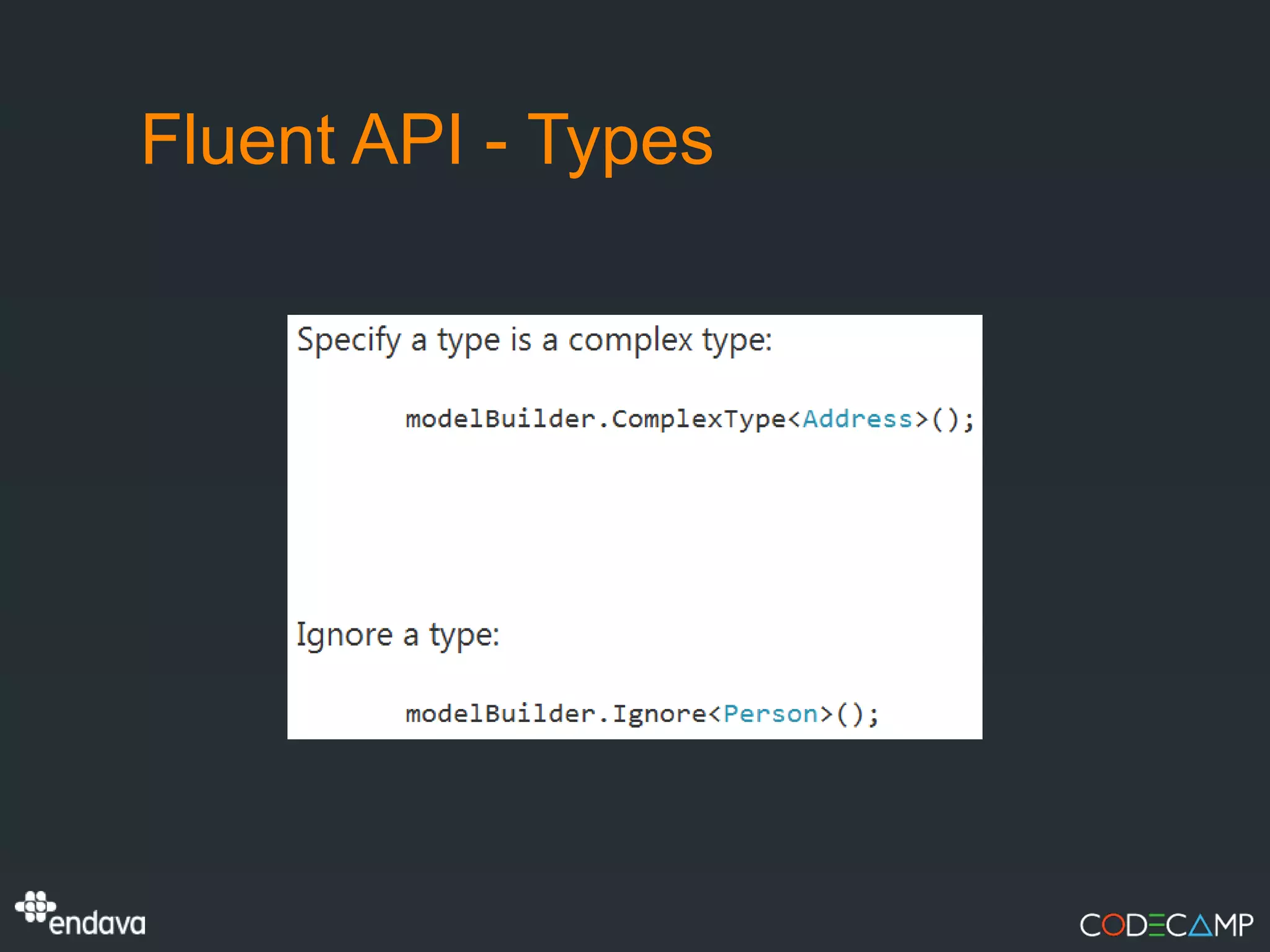 Fluent API - Types
 