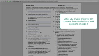 Either you or your employer can
complete the extensive list of work
questions on page 2
 