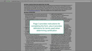 Page 3 provides instructions for
completing the form, plus it provides
definitions for terms used when
determining certification
 