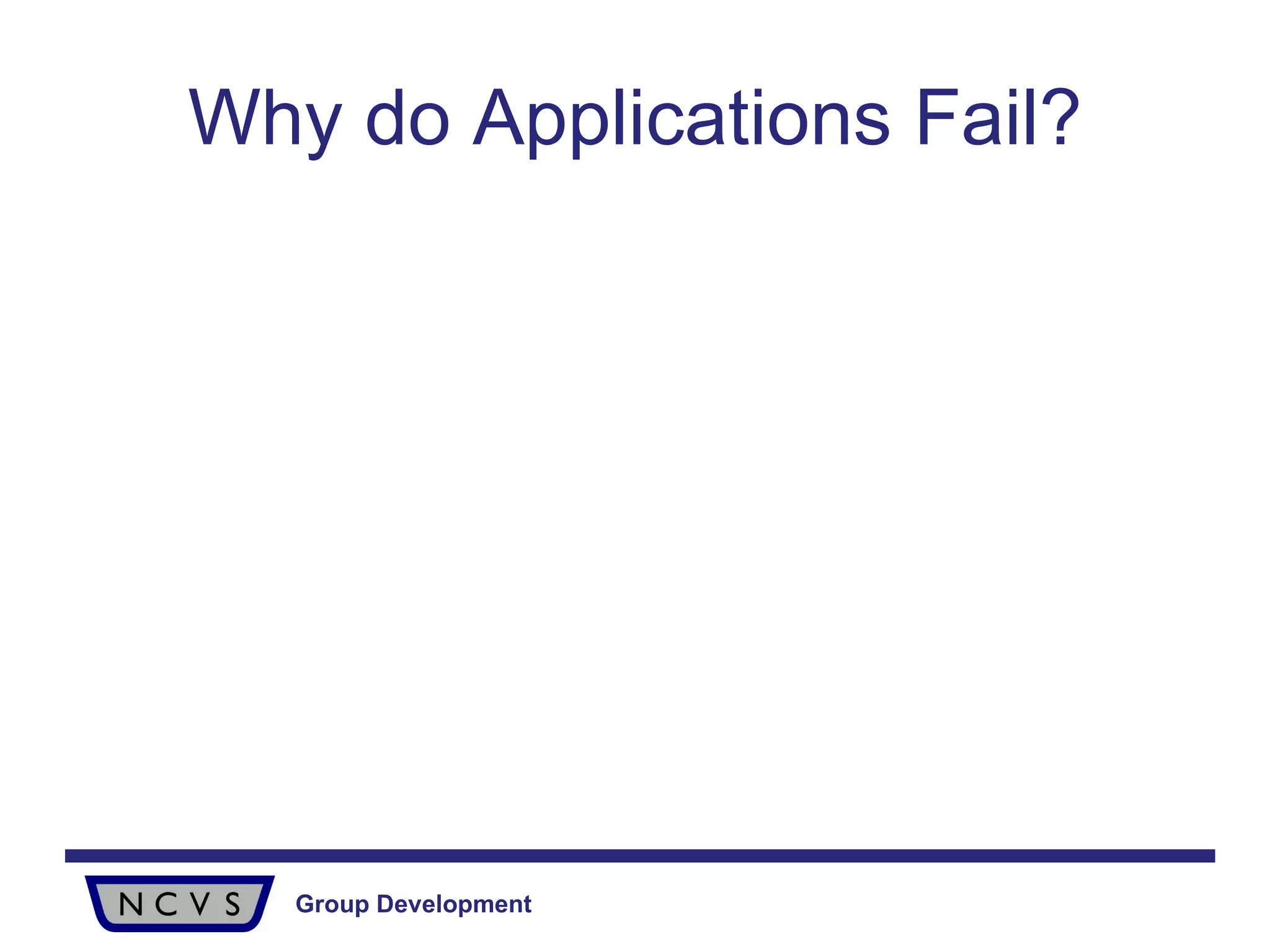 Why do Applications Fail? 
