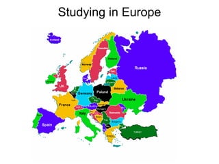 Studying in Europe
 