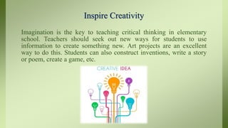 Applying of Critical Thinking Skills in the Classroom | PDF