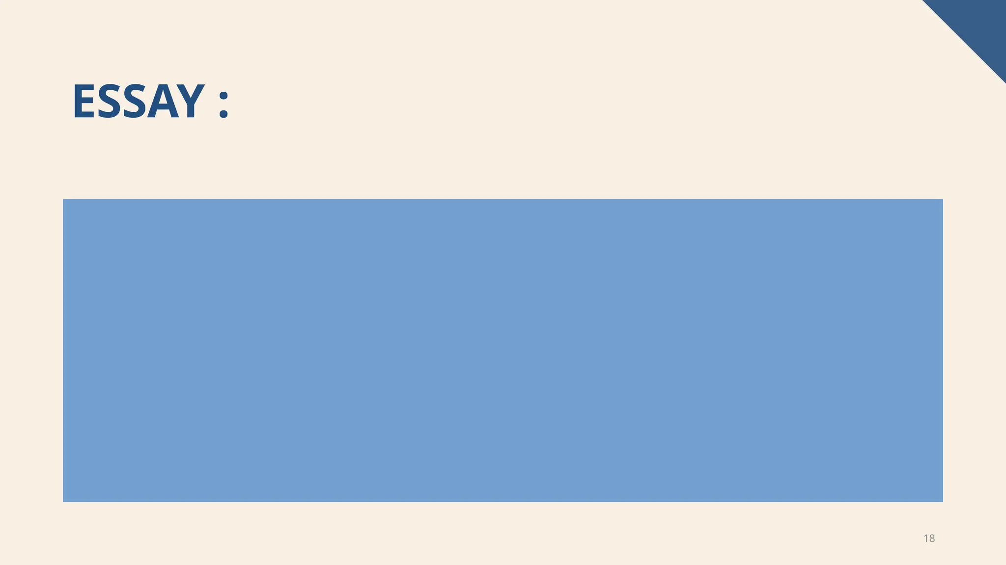 18
ESSAY :
 