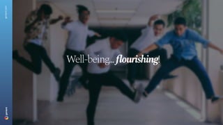 geniant.com
W
ell-being
... flourishing!
 