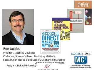 May 6, 2010 Ron Jacobs [email_address] Applying the Science of Measurement  to the Art of Marketing A Presentation for 