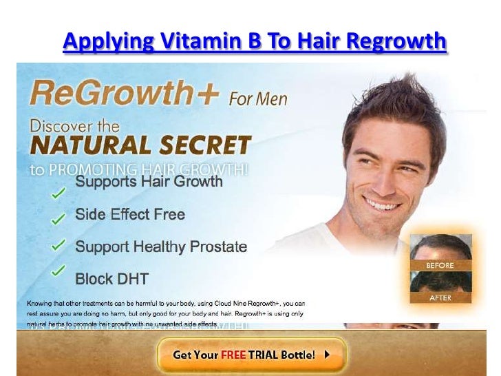 Applying Vitamin B To Hair Regrowth