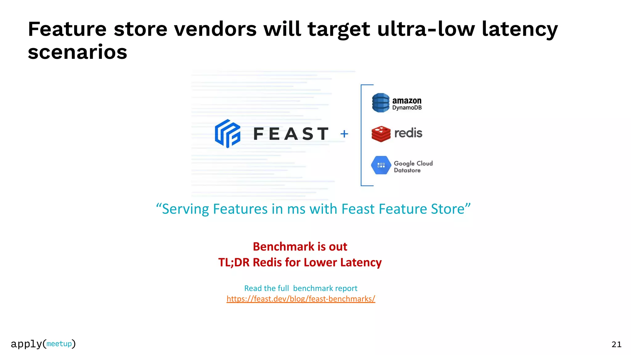 Using Redis As Your Online Feature Store: 2021 Highlights. 2022 ...