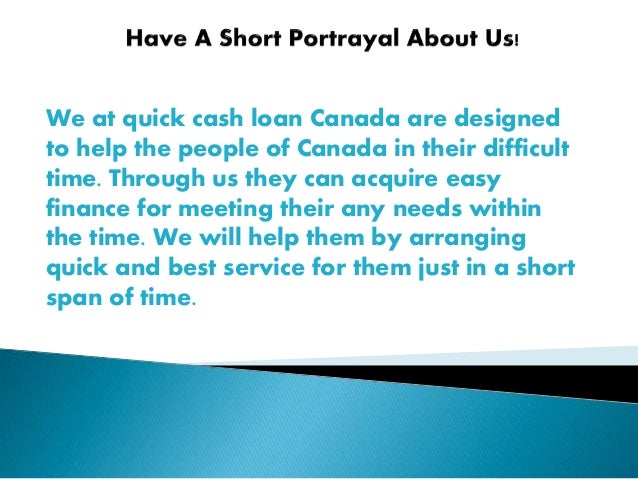 Quick Cash Loan Canada- Helps Canadian People By Providing Speedy Fin…