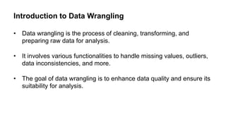 Apply Raw Data Set And Implement The Different Data Warngliing ...