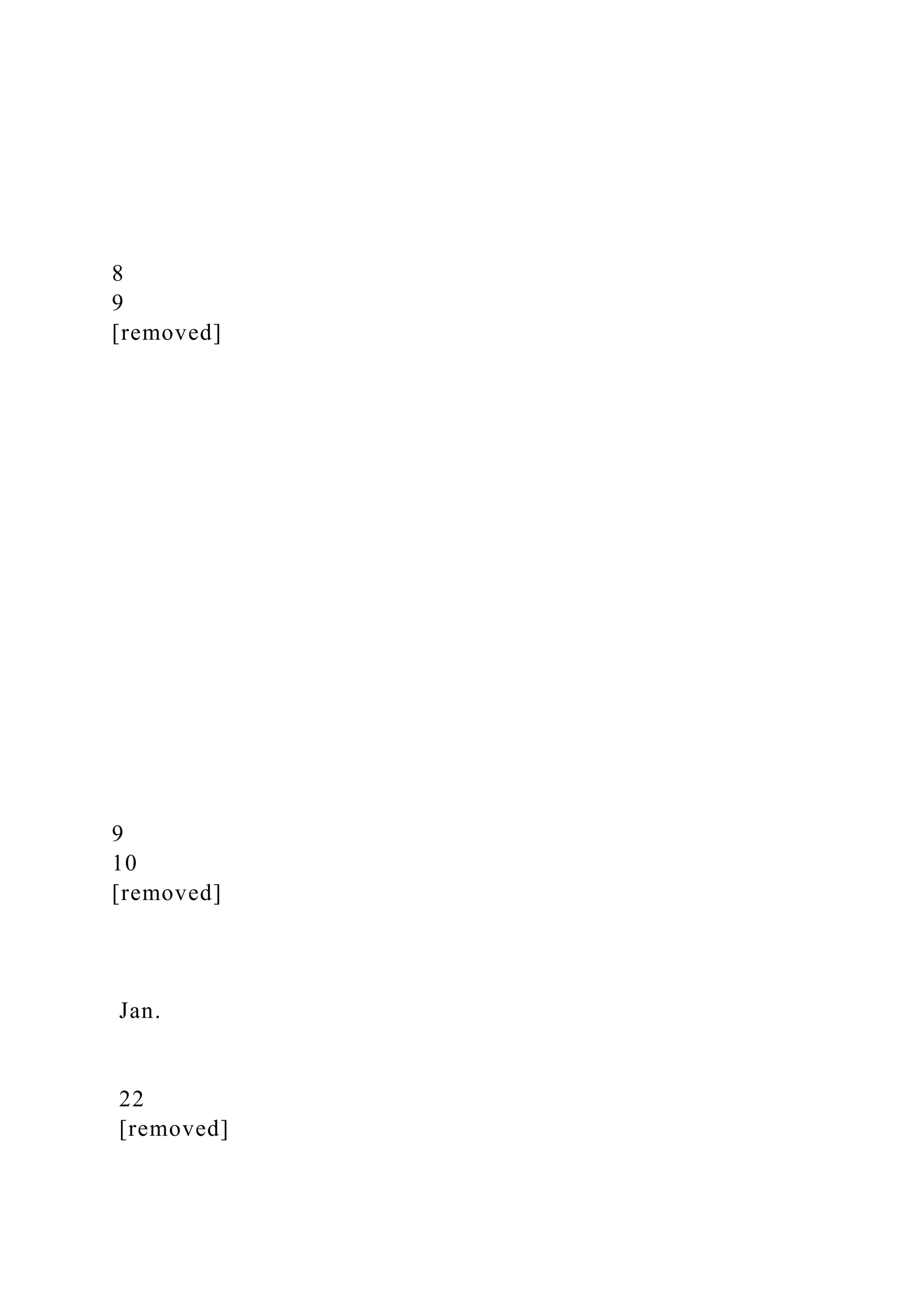 8
9
[removed]
9
10
[removed]
Jan.
22
[removed]
 