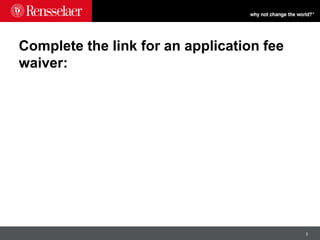 3
Complete the link for an application fee
waiver:
 