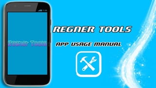 Regner Tools - App manual