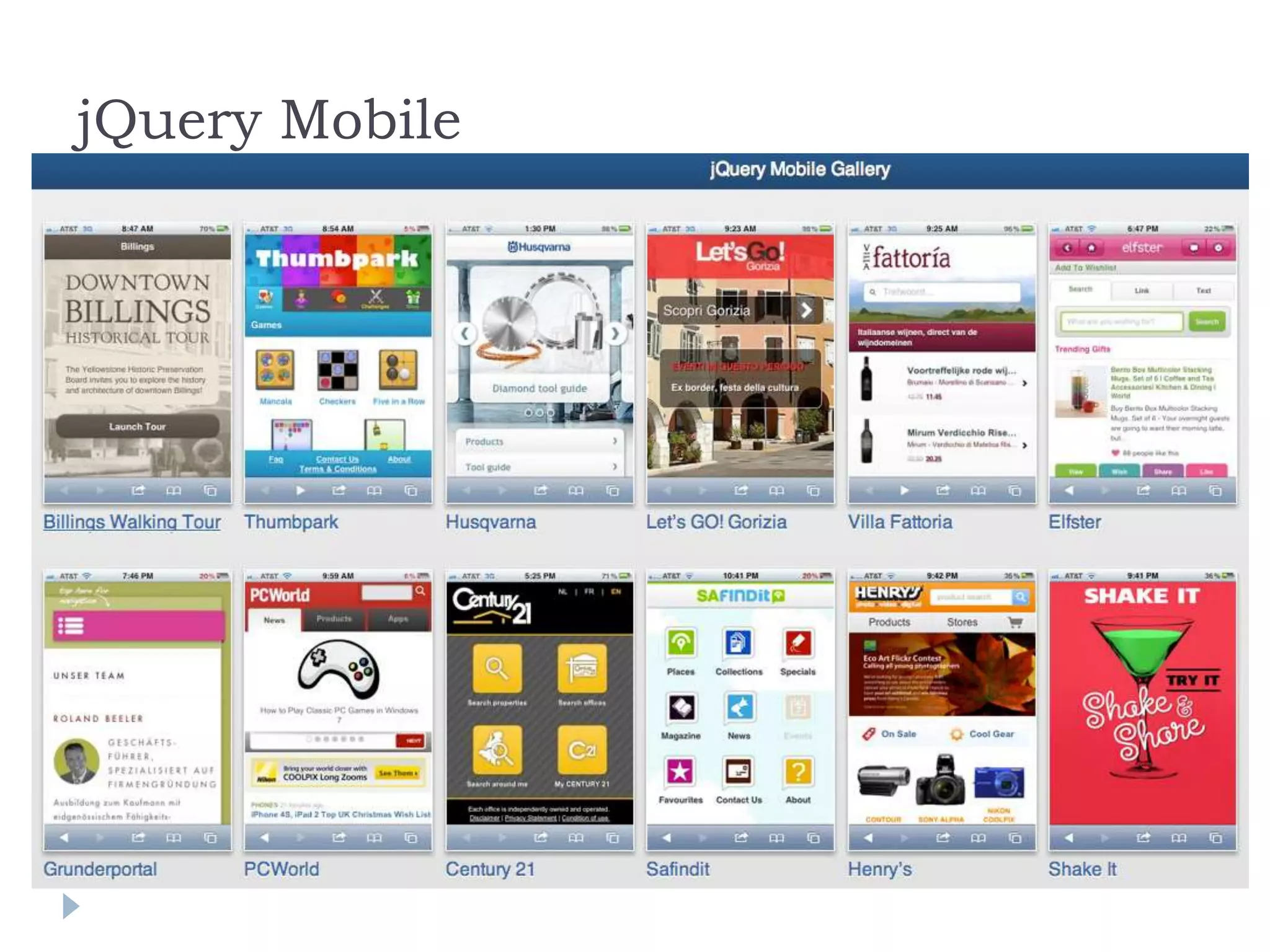 jQuery Mobile
 