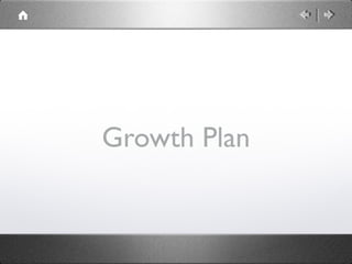 Growth Plan
 