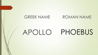 Phoebus Apollo Greek Name