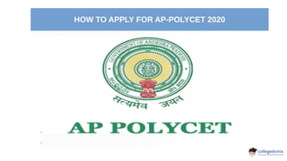 HOW TO APPLY FOR AP-POLYCET 2020
 