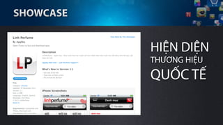 HIỆN DIỆN
THƯƠNG HIỆU
QUỐC Ế
 