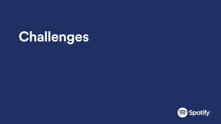 Challenges
 