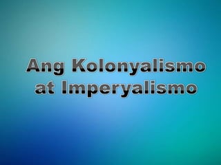 Unang yugto ng Imperyalismong Kanluranin