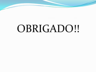 OBRIGADO!!
 