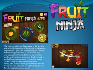 Fruit Ninja Game: Play Fruit Ninja Online for Free! Fruit Ninja  Walkthrough, Cheats, Tips and Hints Guide (Play Online…
