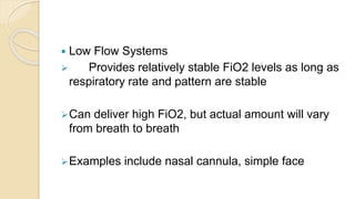 Low Flow Fio2 Apprachtorespiratorydistress 170217191707994 | PPTX