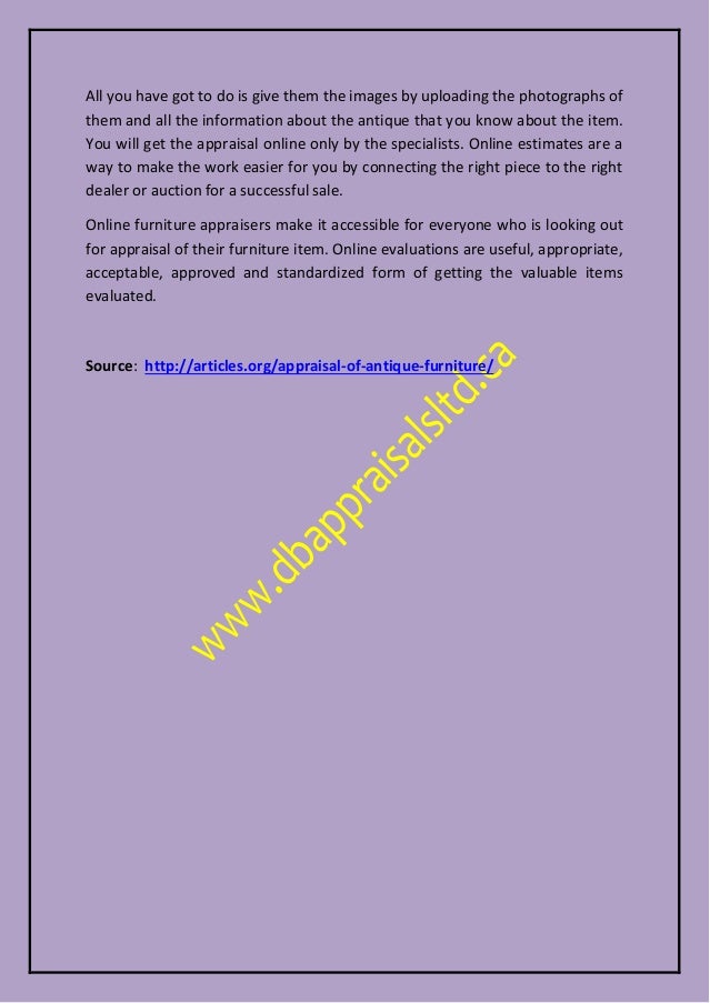 Appraisal Of Antique Furniture ... furniture appraised online. 2. - Appraisal Of Antique Furniture
