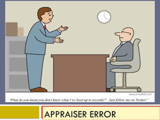 APPRAISER ERROR
 