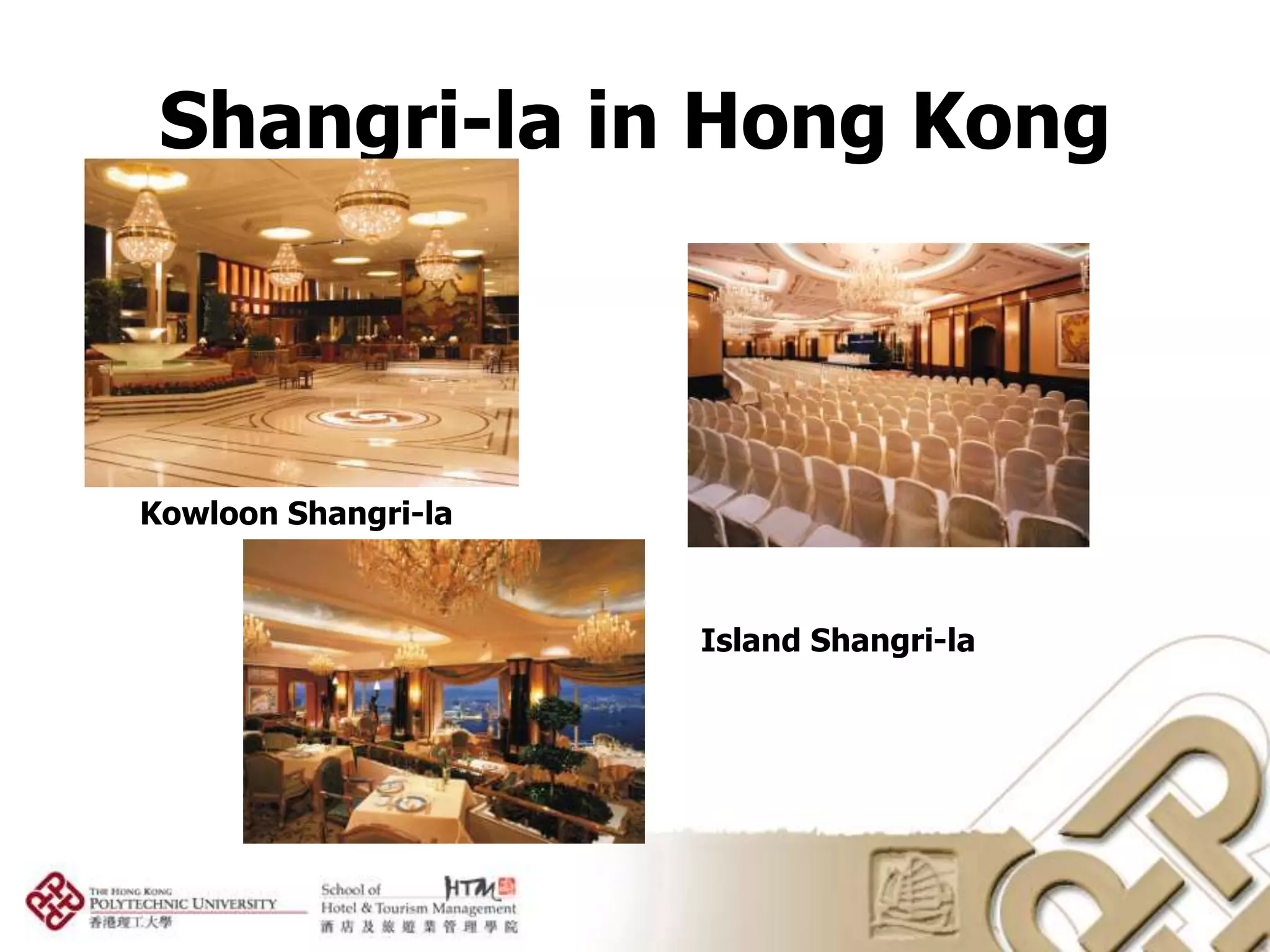 Shangri-la in Hong Kong



Kowloon Shangri-la



                     Island Shangri-la
 