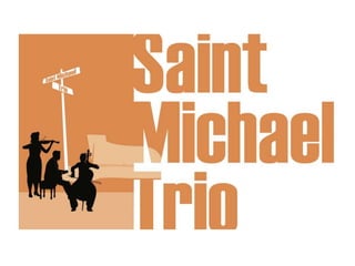 Apprehending Mendelssohn: The Saint Michael Trio