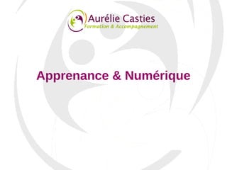 Apprenance & Numérique
 