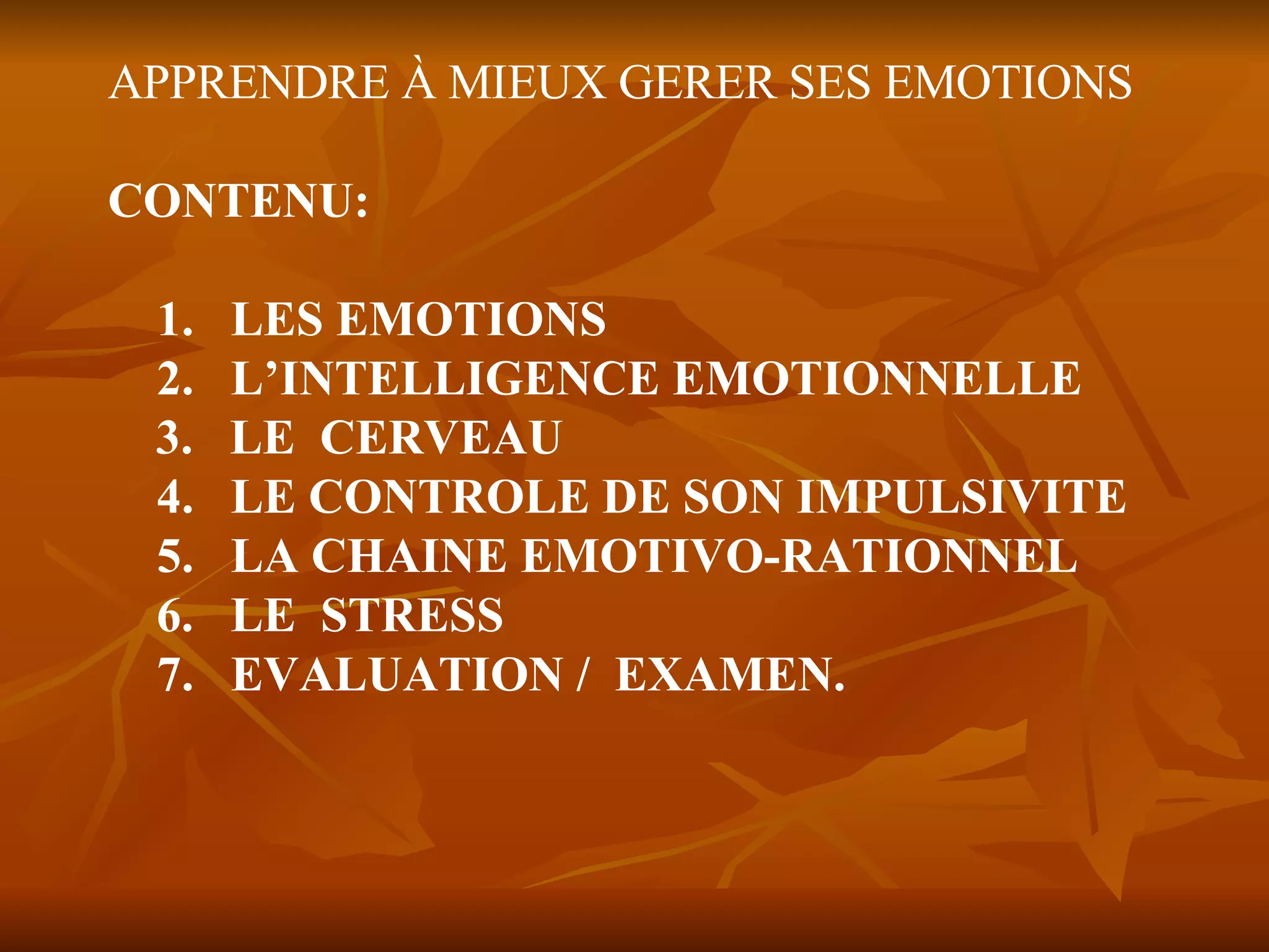 Apprendre A Mieux Gerer Ses Emotions | PPT