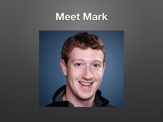 Meet Mark
 