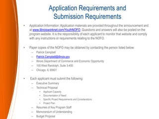• Application Information: Application materials are provided throughout the announcement and
at www.illinoisworknet.com/Y...